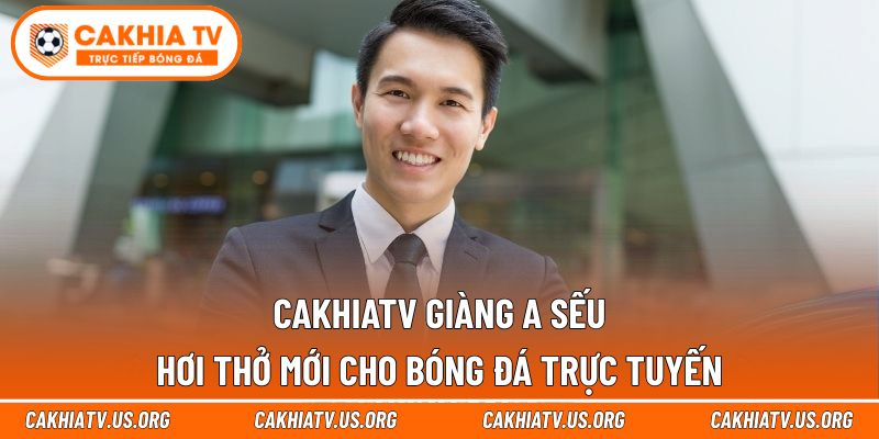 Cakhiatv giàng a sếu