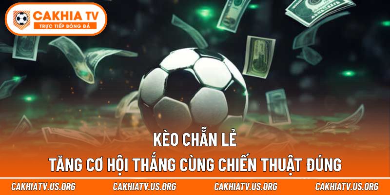 Kèo chẵn lẻ