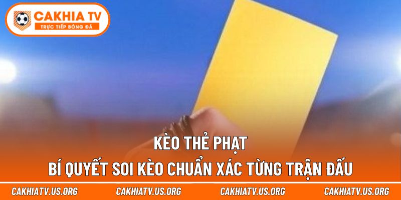 Kèo thẻ phạt